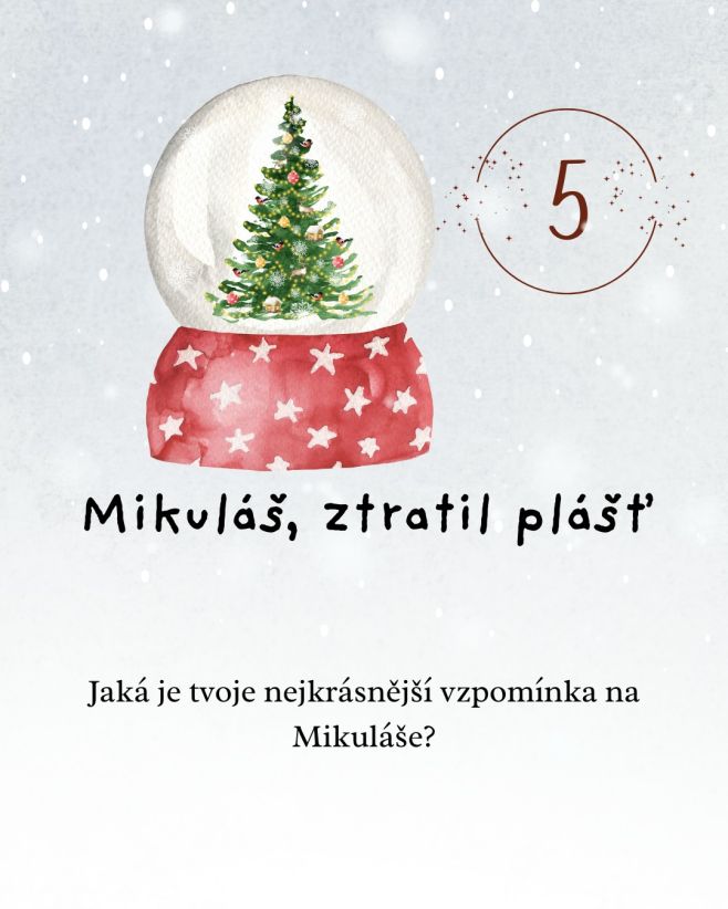 Strašila tě někdy představa čertů, kteří si tě odnesou do pekla, nebo máš na Mikuláše jen veselé vzpomínky?...